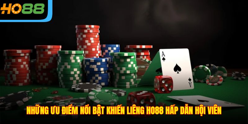 Những ưu điểm nổi bật khiến Liêng Ho88 hấp dẫn hội viên